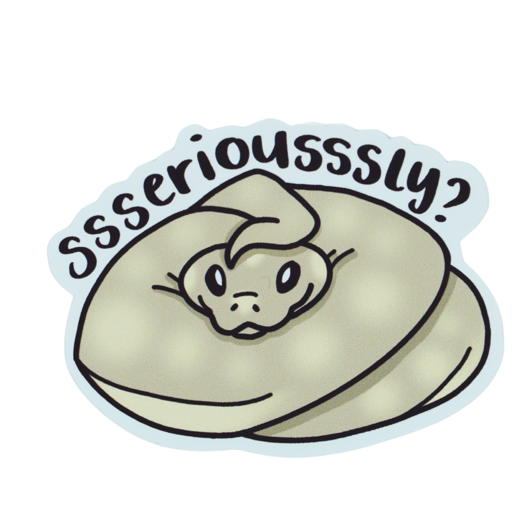 "Ssseriousssly" Snake Vinyl Die Cut