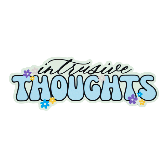 Intrusive Thoughts Die Cut Vinyl Sticker
