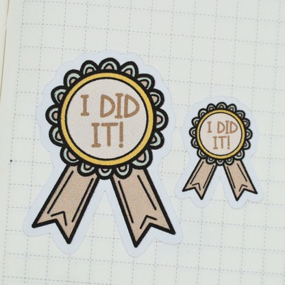 "I Did It" Badges