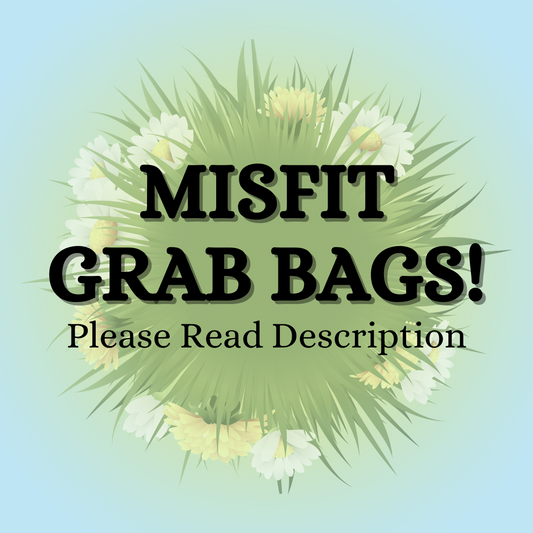 Misfit Grab Bags